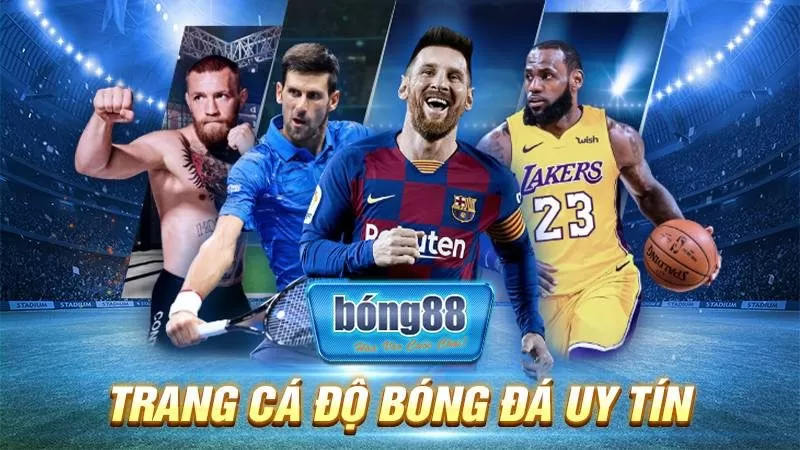 Trang cá độ bóng đá uy tín Bong88